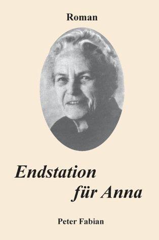 Endstation für Anna