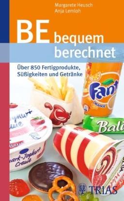 BE bequem berechnet: Über 850 Fertigprodukte, Süßigkeiten und Getränke