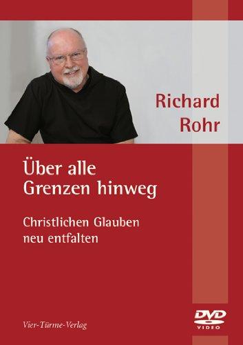 Über alle Grenzen hinweg, christlichen Glauben neu entfalten, 1 DVD