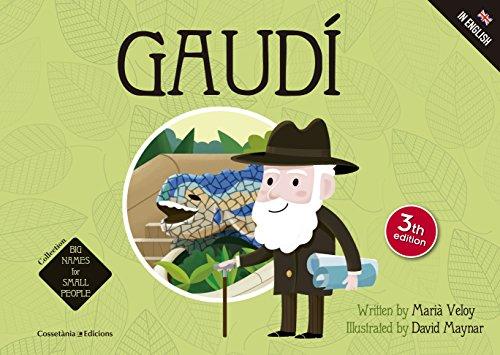 Gaudi (Big names for small people, Band 1)