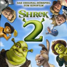 Shrek 2 - Das Hörspiel zum Kinofilm