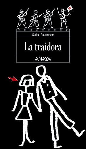 La traidora (Literatura Juvenil (A Partir De 12 Años) - Espacio Abierto)