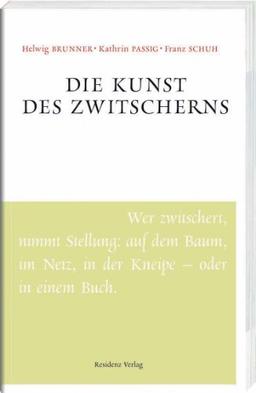 Die Kunst des Zwitscherns.: Unruhe bewahren