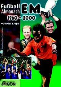 Fußball EM-Almanach 1960-2000