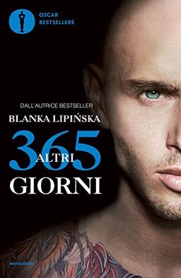 Altri 365 giorni (Oscar bestsellers flame)