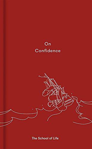 On Confidence (School of Life)