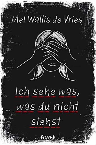 Ich sehe was, was du nicht siehst (deVries-Thriller, Band 6)