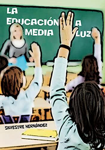 La educación a media luz