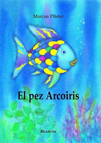 El pez arcoiris