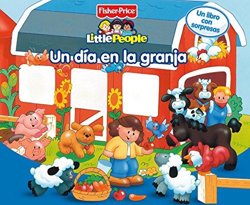 Un día en la granja (Fisher-Price) (DESCUBRE Y APRENDE, Band 150691)