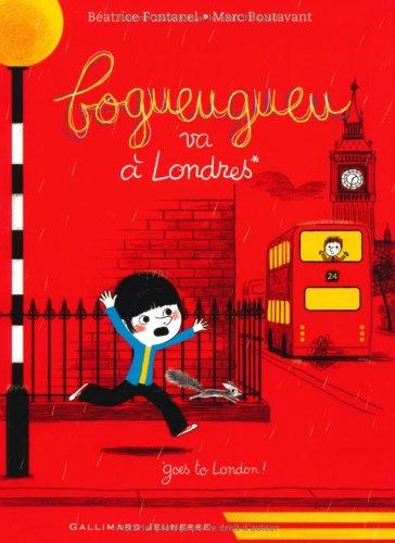 Bogueugueu va à Londres