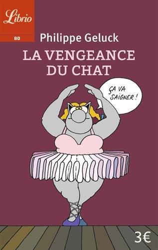 Le Chat. Vol. 3. La vengeance du Chat