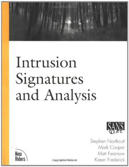 Intrusion Signatures and Analysis