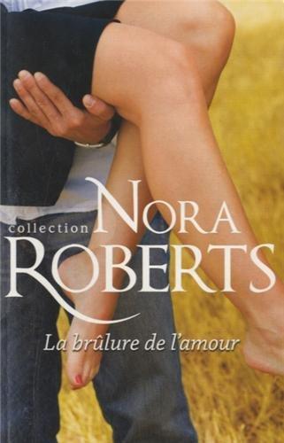 La brûlure de l'amour