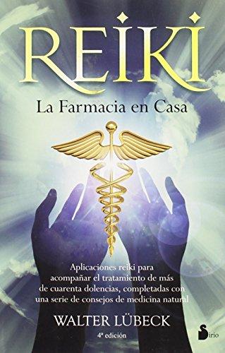 Reiki : la farmacia en casa (2010, Band 94)