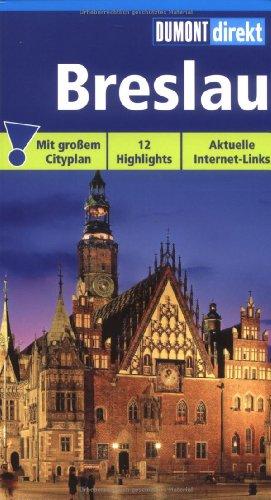 Breslau: Mit großem Cityplan - 12Highlights - Aktuelle Internet-Links