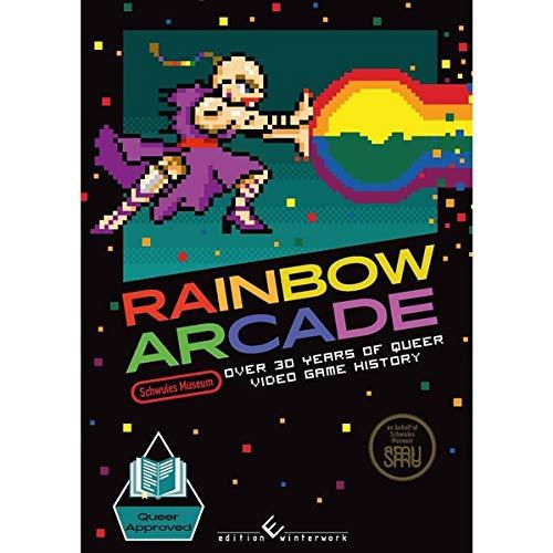 Rainbow Arcade: Over 30 Years of Queer Video Game History