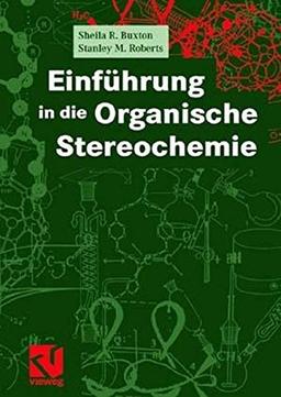 Einf??hrung in die Organische Stereochemie