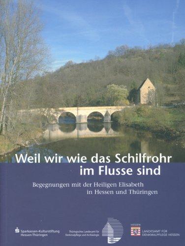 ...weil wir wie das Schilfrohr im Flusse sind