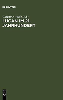 Lucan im 21. Jahrhundert