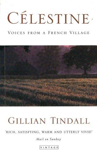 Celestine: Voices from a French Village (Hors Catalogue)