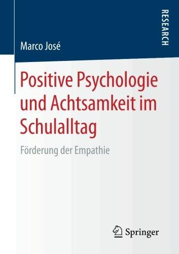 Positive Psychologie und Achtsamkeit im Schulalltag: Förderung der Empathie