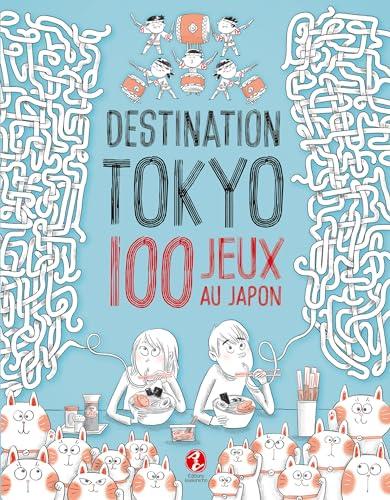 Destination Tokyo : 100 jeux au Japon