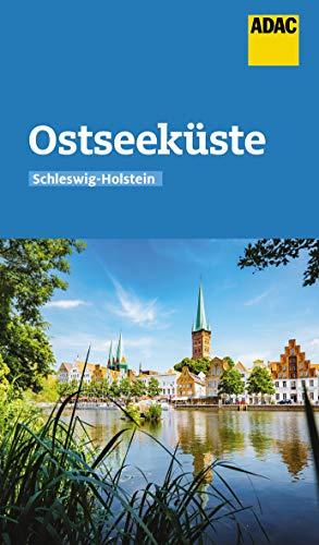 ADAC Reiseführer Ostseeküste Schleswig-Holstein: Der Kompakte mit den ADAC Top Tipps und cleveren Klappenkarten