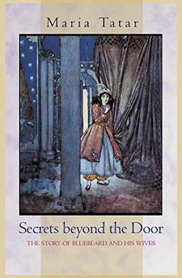 Secrets beyond the Door: The Story of Bluebeard and His Wives