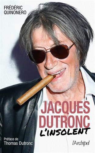 Jacques Dutronc : l'insolent