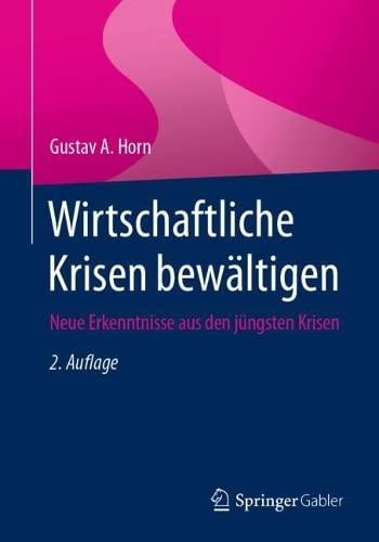 Wirtschaftliche Krisen bewältigen: Neue Erkenntnisse aus den jüngsten Krisen