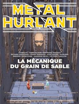 Métal hurlant, n° 10. La mécanique du grain de sable