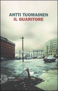 Il guaritore (Einaudi. Stile libero big)