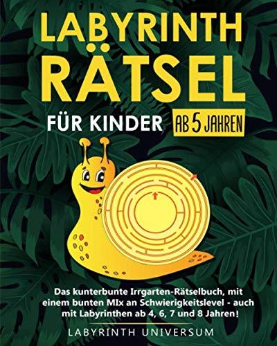 Labyrinth Rätsel für Kinder ab 5 Jahren: Das ultimative Irrgarten-Rätselbuch, mit einem kunterbunten Mix aus einfachen und schweren Labyrinthen - ... (Beliebtes Geschenk für Mädchen und Jungen)