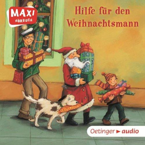 Hilfe für den Weihnachtsmann: Ungekürzte Lesung. MAXI-Hörbuch