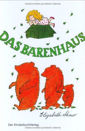 Das Bärenhaus