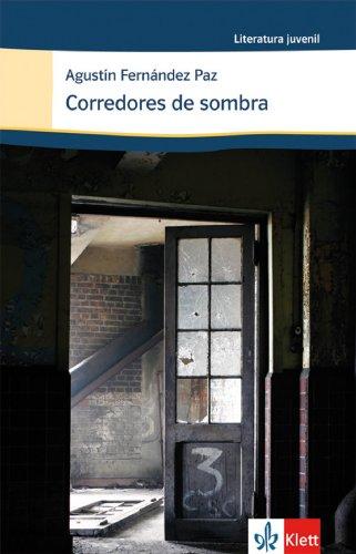 Corredores de sombra: ab Klasse 9