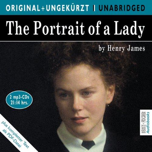 The Portrait of a Lady / Bildnis einer Dame. MP3-CD. Die englische Originalfassung ungekürzt