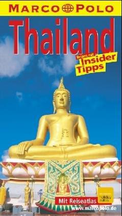 Thailand. Marco Polo Reiseführer. Reisen mit Insider- Tips. Mit Sprachführer