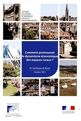 Comment promouvoir le dynamisme économique des espaces ruraux : mandature 2010-2015, séance du mercredi 28 octobre 2015