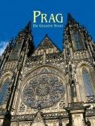 Prag - Die Goldene Stadt: Ein Bildband