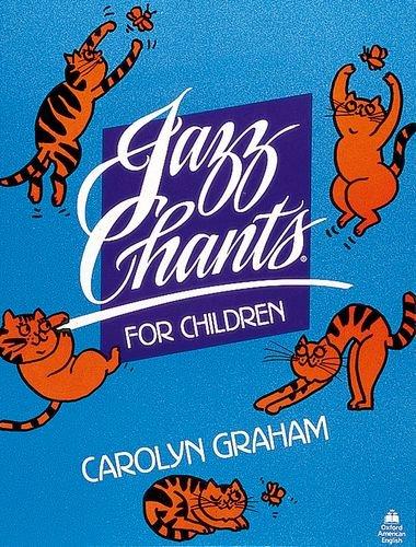 Jazz chants children sb: Rhythms of American English Through Chants, Songs and Poems: Student Book (Jazz Chants / Fairy Ta)