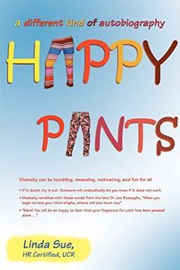 Happy Pants: a different kind of autobiography