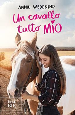 Un cavallo tutto mio (BUR Best BUR)