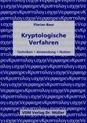 Kryptologische Verfahren: Techniken, Anwendung, Nutzen