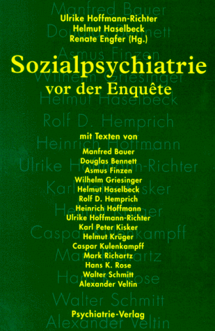 Sozialpsychiatrie vor der Enquete