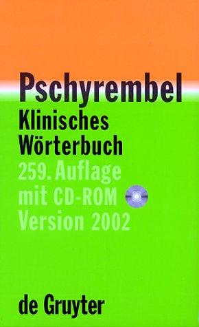 Pschyrembel Klinisches Wörterbuch 2002, m. CD-ROM