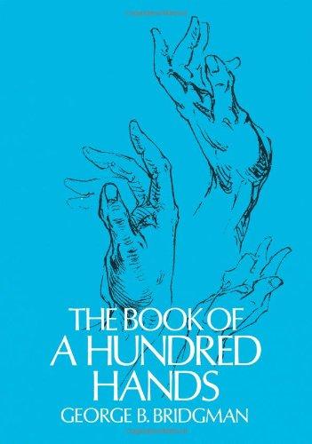 The Book of a Hundred Hands (Dover Anatomy for Artists)