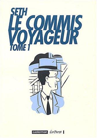 Le commis voyageur. Vol. 1