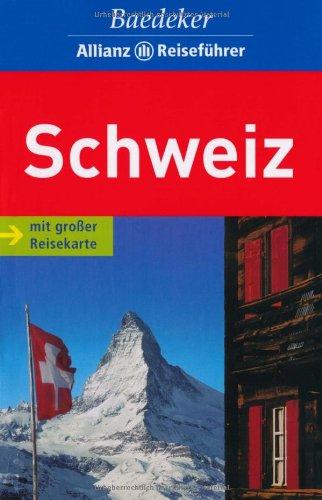 Baedeker Allianz Reiseführer Schweiz